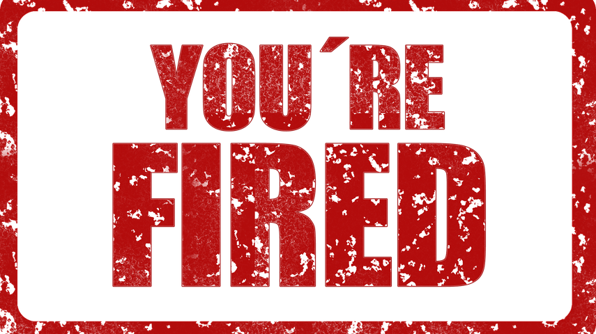 You’re Fired!  Five top tips on getting it right