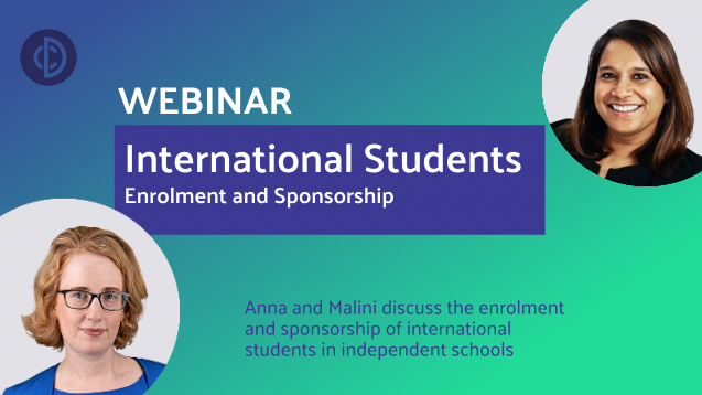Enrolling International Students and Student Visa Sponsorship in Independent Schools