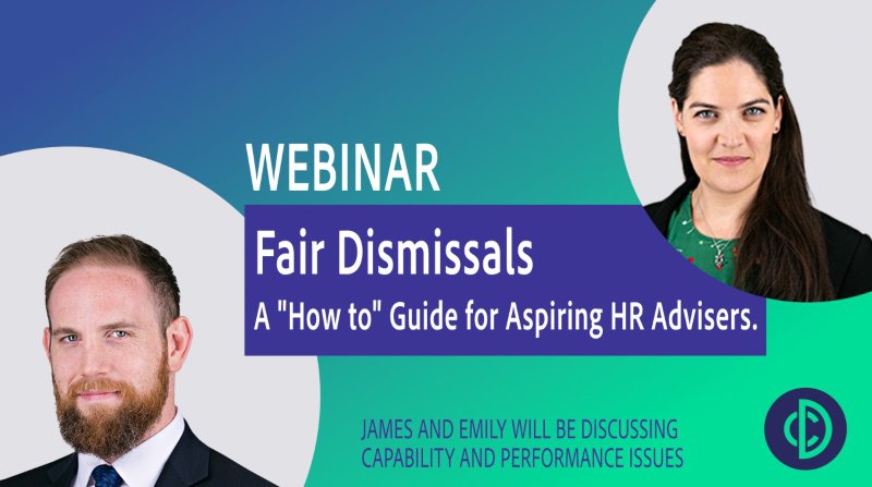 Fair Dismissals - Capability and Performance. A How to Guide for Aspiring HR Advisers