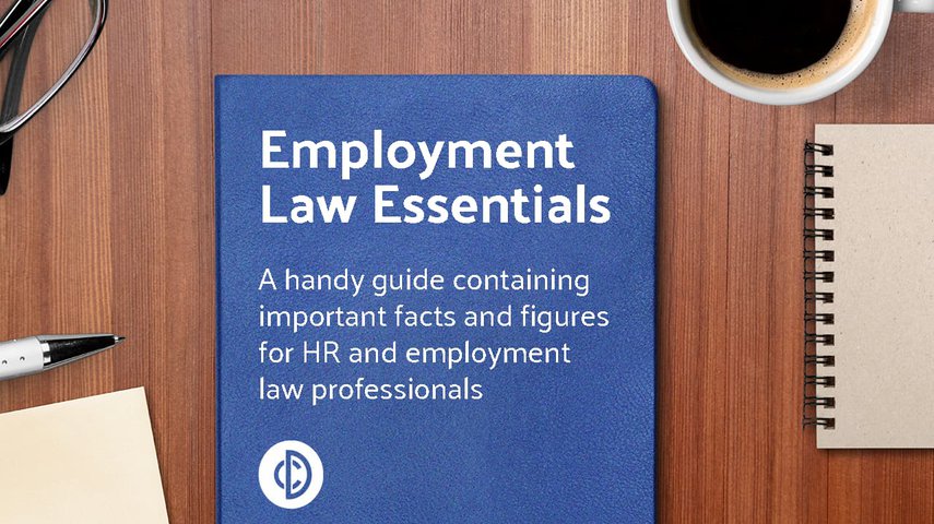 Employment Law Essentials: Important facts and figures for HR and employment law professionals