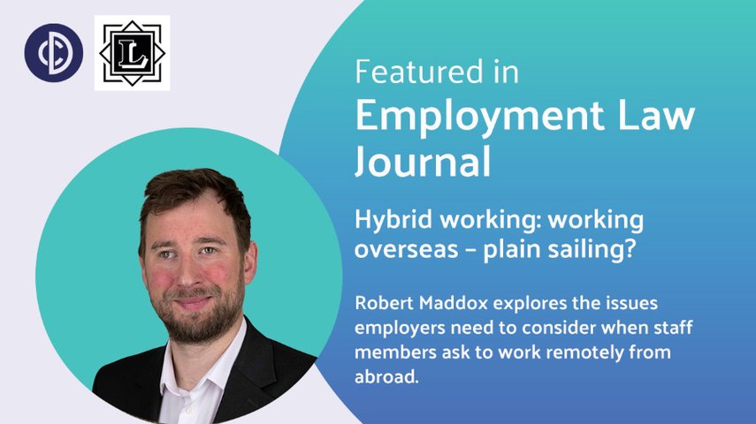 Hybrid working: working overseas – plain sailing?