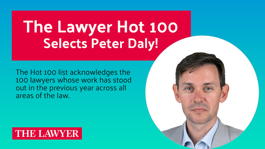 Peter Daly Selected for The Lawyer Hot 100